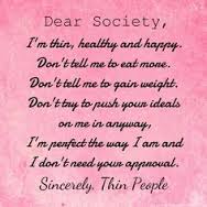 society i'm skinny and proud to be stop skinny bashing